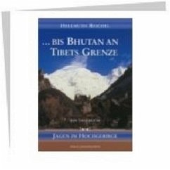 Cover Bis Bhutan an Tibets Grenze