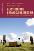 Klassiker der Entwicklungstheorie Klassiker der Entwicklungstheorie