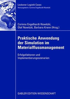 Praktische Anwendung der Simulation im Materialflussmanagement - Engelhardt-Nowitzki, Corinna / Nowitzki, Olaf / Krenn, Barbara (Hrsg.)