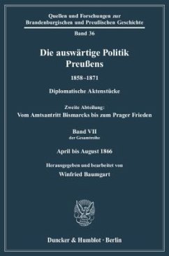 Die auswärtige Politik Preußens 1858-1871. - Baumgart, Winfried (Hrsg.)