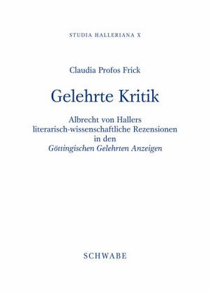 Studia Halleriana / Gelehrte Kritik Studia Halleriana / Gelehrte Kritik