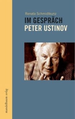 Im Gespräch - Peter Ustinov - Schmidtkunz, Renata