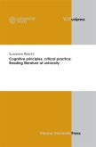 Cognitive principle, critical practice: Reading literature at university