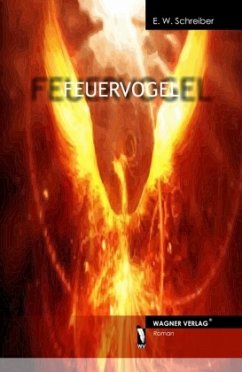 Feuervogel - Schreiber, E. W.