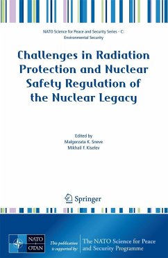 Challenges in Radiation Protection and Nuclear Safety Regulation of the Nuclear Legacy - Sneve, Malgorzata K. / Kiselev, Mikhail F. (eds.)