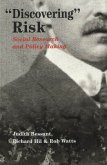 "Discovering" Risk "Discovering" Risk