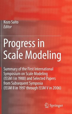 Progress in Scale Modeling - Saito, Kozo (ed.)