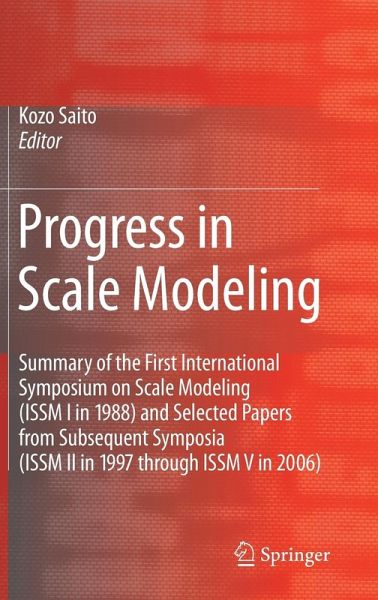Progress in Scale Modeling