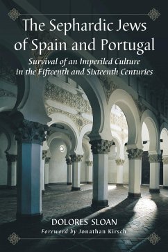 The Sephardic Jews of Spain and Portugal - Sloan, Dolores