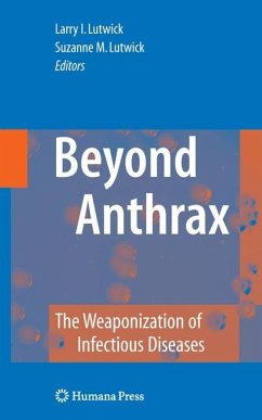 Beyond Anthrax - Lutwick, Larry I. / Lutwick, Suzanne M. (eds.)