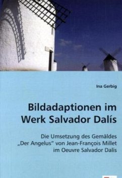 Bildadaptionen im Werk Salvador Dalís - Gerbig, Ina