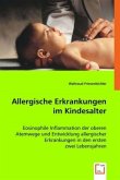 Allergische Erkrankungen im Kindesalter