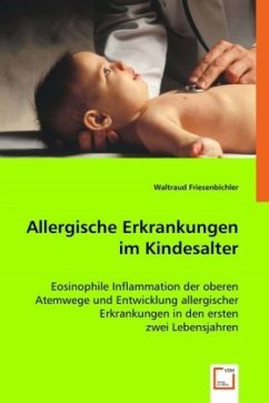 Allergische Erkrankungen im Kindesalter - Friesenbichler, Waltraud