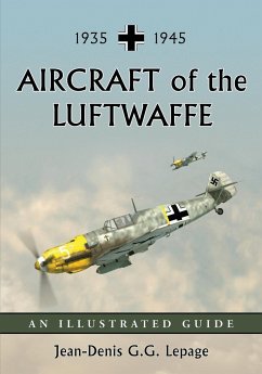 Aircraft of the Luftwaffe, 1935-1945 - Lepage, Jean-Denis