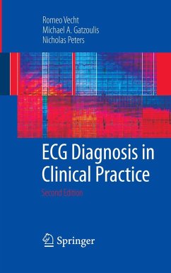 ECG Diagnosis in Clinical Practice - Vecht, Romeo;Gatzoulis, Michael A.;Peters, Nicholas