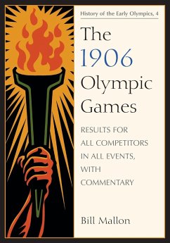 The 1906 Olympic Games - Mallon, Bill