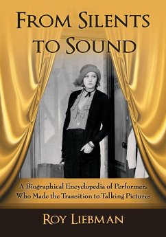 From Silents to Sound - Liebman, Roy