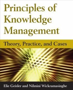 Principles of Knowledge Management - Geisler, Eliezer; Wickramasinghe, Nilmini