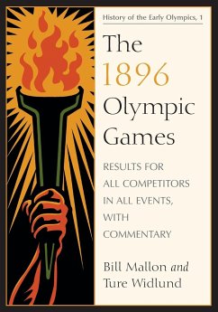 The 1896 Olympic Games - Mallon, Bill; Widlund, Ture