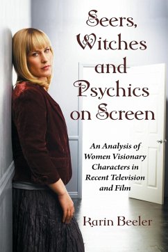 Seers, Witches and Psychics on Screen - Beeler, Karin