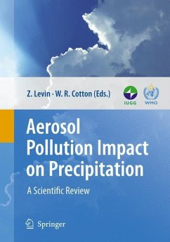 Aerosol Pollution Impact on Precipitation - Levin, Zev / Cotton, William R. (eds.)