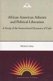 African American Atheists and Political Liberation