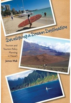 Developing a Dream Destination - Mak, James