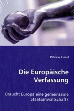 Die Europäische Verfassung - Kinzel, Dr. Patricia