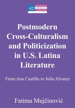 Cover Postmodern Cross-Culturalism and Politicization in U.S. Latina Literature