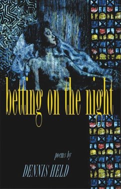 Betting on the Night - Held, Dennis