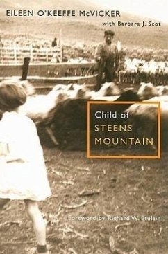 Child of Steens Mountain - McVicker, Eileen O'Keeffe