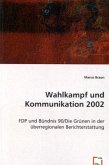 Wahlkampf und Kommunikation 2002