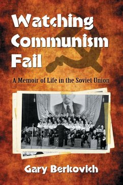 Watching Communism Fail - Berkovich, Gary