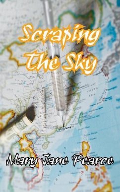 Scraping the Sky - Pearce, M. Jane