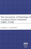 The Inventory of Paintings of Cardinal Pietro Ottoboni (1667-1740)