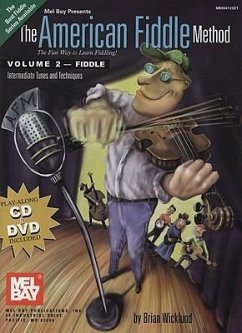 The American Fiddle Method, Volume 2 - Wicklund, Brian