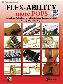 Flex-Ability More Pops -- Solo-Duet-Trio-Quartet with Optional Accompaniment