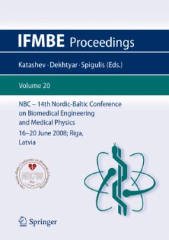 14th Nordic-Baltic Conference on Biomedical Engineering and Medical Physics - Katashev, Alexei / Dekhtyar, Yuri / Spigulis, Janis (eds.)