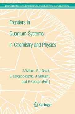 Frontiers in Quantum Systems in Chemistry and Physics - Wilson, Stephen / Grout, P.J. / Maruani, Jean / Delgado-Barrio, Gerardo / Piecuch, Piotr (eds.)