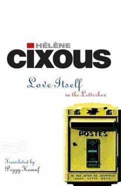 Love Itself - Cixous, Hélène