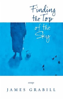 Finding the Top of the Sky - Grabill, James