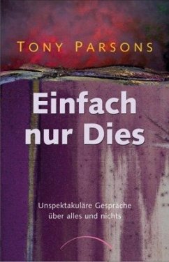 Einfach nur Dies - Parsons, Tony