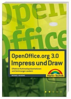 OpenOffice.org 3.0 Impress und Draw - Kolberg, Michael