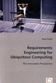 Requirements Engineering for Ubiquitous Computing