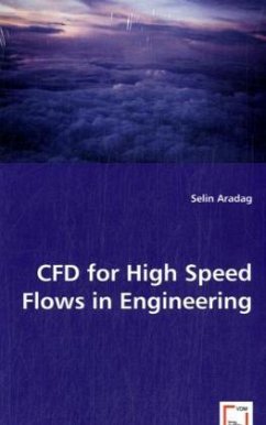 CFD for High Speed Flows in Engineering - Aradag, Selin