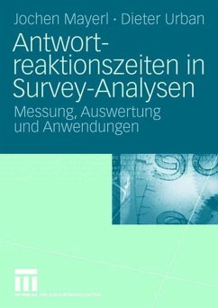 Antwortreaktionszeiten in Survey-Analysen - Mayerl, Jochen;Urban, Dieter