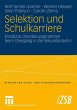 Selektion und Schulkarriere - Bild 1