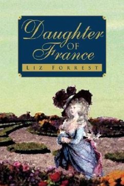 Daughter of France - Forrest, Liz