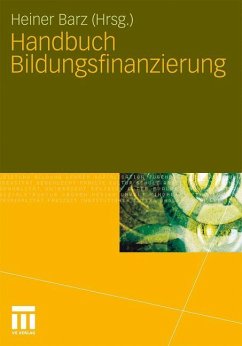 Handbuch Bildungsfinanzierung - Barz, Heiner (Hrsg.)