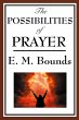 The Possibilities of Prayer - Bild 1